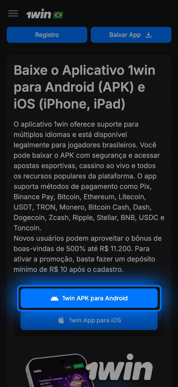 Clique no botão de download para iniciar a transferência do arquivo 1win APK seguro e verificado para o seu dispositivo móvel.